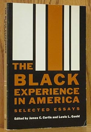 Imagen del vendedor de Black Experience in America: Selected Essays a la venta por Schroeder's Book Haven