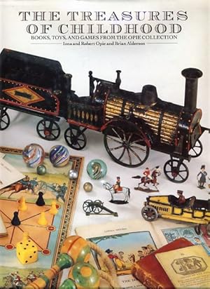 Seller image for The treasures of childhood. Books, toys, and games from the Opie collection. for sale by Fundus-Online GbR Borkert Schwarz Zerfa