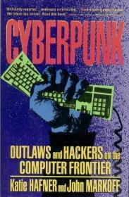 Cyberpunk: Outlaws and Hackers on the Computer Frontier.