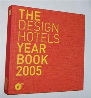 DESIGN HOTELS YEARBOOK 2005