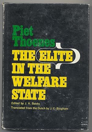 Imagen del vendedor de THE ELITE IN THE WELFARE STATE a la venta por Between the Covers-Rare Books, Inc. ABAA