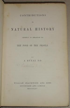 Imagen del vendedor de Contributions to Natural History; Chiefly in Relation to the Food of the People a la venta por DogStar Books