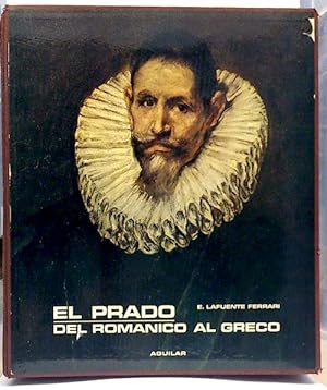 El Prado : Del Románico Al Greco
