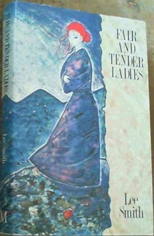 Seller image for Fair and Tender Ladies for sale by Chapter 1