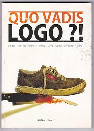 Imagen del vendedor de Quo vadis, Logo?! a la venta por Kultgut