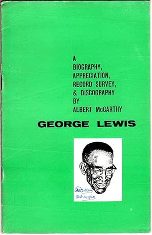 Image du vendeur pour GEORGE LEWIS: A Biography Appreciation, Record Survey & Discography By Albert McCarthy. Jazz Information Series: Booklet No. 1, circa 1957 mis en vente par Booklover Oxford