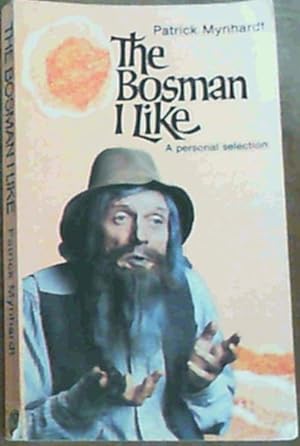 Seller image for The Bosman I Like for sale by Chapter 1