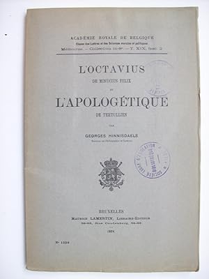 L'Octavius de Minucius Felix et l'Apologétique de Tertullien.