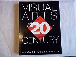 Seller image for Visual Arts in the Twentieth Century for sale by Carmarthenshire Rare Books