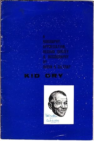 KID ORY: A Biography Appreciation, Record Survey & Discography By Dixon & Giltrap. Jazz Informati...