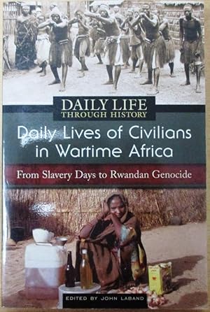 Daily Lives of Civilians in Wartime Africa