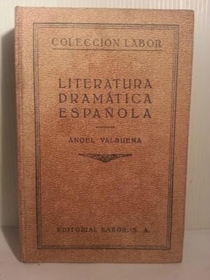 LITERATURA DRAMÁTICA ESPAÑOLA.