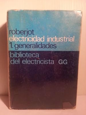 Immagine del venditore per ELEMENTOS DE ELECTRICIDAD INDUSTRIAL. Tomo I: Generalidades. Versin Por Jose M Mantero. venduto da LIBRERIA CLIO