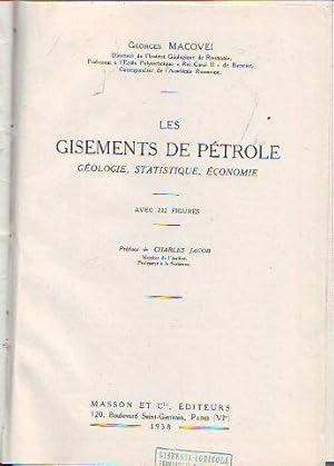 LES GISEMENTS DE PÉTROLE. GÉOLOGIE, STATISTIQUE, ÉCONOMIE.