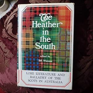 The Heather In The South - a Scottish Australian Entertainment