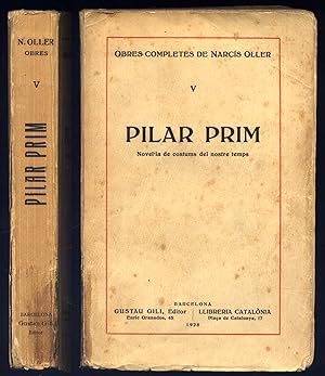 Imagen del vendedor de Pilar Prim. Novela de costums del nostre temps. a la venta por Hesperia Libros