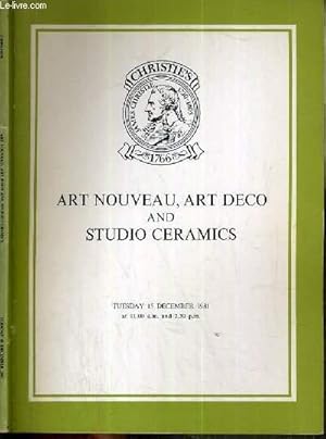 Seller image for CATALOGUE DE VENTE AUX ENCHERES - LONDON - ART NOUVEAU - ART DECO AND STUDIO CERAMICS - 15 DECEMBER 1981 / TEXTE EN ANGLAIS. for sale by Le-Livre