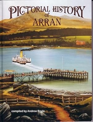 Pictorial History of Arran