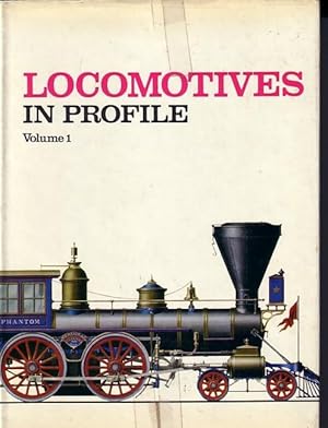 Locomotives in Profile Volume 1