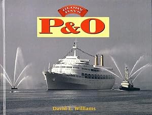 Glory Days. P & O