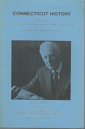 Bild des Verkufers fr Connecticut History Numer Twenty-six (26), November, 1985 zum Verkauf von Dorley House Books, Inc.