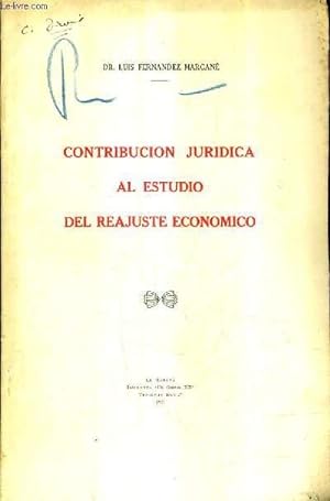 Bild des Verkufers fr CONTRIBUCION JURIDICA AL ESTUDIO DEL REAJUSTE ECONOMICO (PLAQUETTE). zum Verkauf von Le-Livre