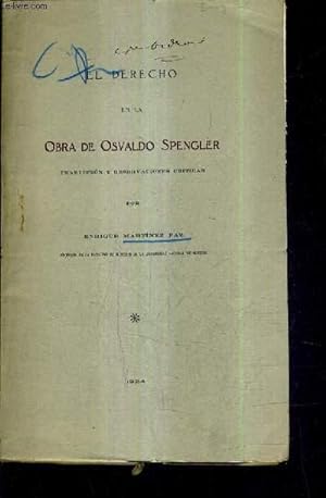 Bild des Verkufers fr EL DERECHO EN LA OBRA DE OSVALDO SPENGLER TRADUCCION Y OBSERVACIONES CRITICAS (PLAQUETTE). zum Verkauf von Le-Livre