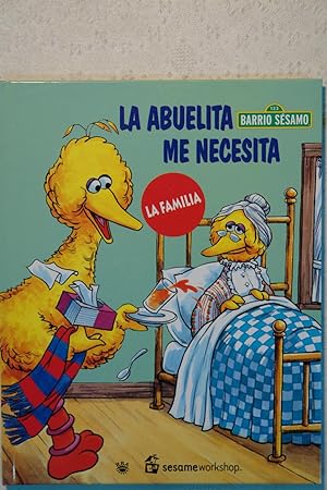 Seller image for Aprende divirtindote. La abuelista me necesita: La familia. Barrio Sesano N 13 for sale by NOMBELA LIBROS USADOS