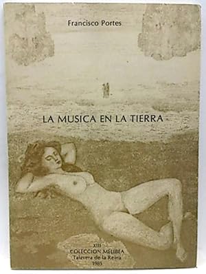 La Música En La Tierra