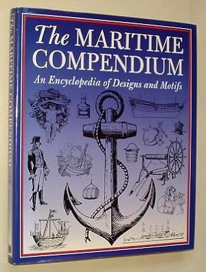 THE MARITIME COMPENDIUM - An Encyclopedia of Designs and Motifs