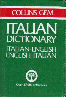 Seller image for COLLINS GEM ITALIAN DICTIONARY. for sale by Black Stump Books And Collectables