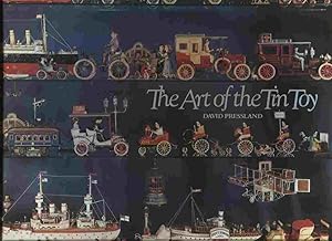 Seller image for The Art of the Tin Toy for sale by Dr.Bookman - Books Packaged in Cardboard