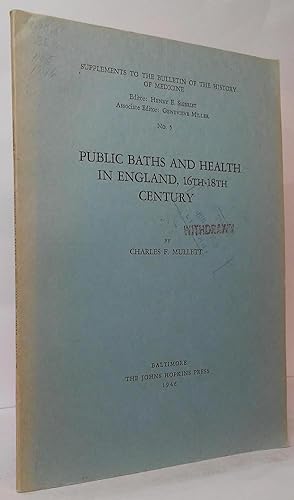 Seller image for Public Baths and Health in England, 16th-18th Century for sale by Stephen Peterson, Bookseller