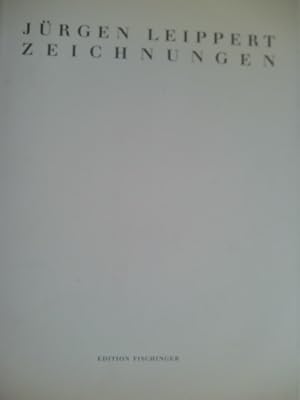 Seller image for Jrgen Leippert. Zeichnungen. for sale by Herr Klaus Dieter Boettcher