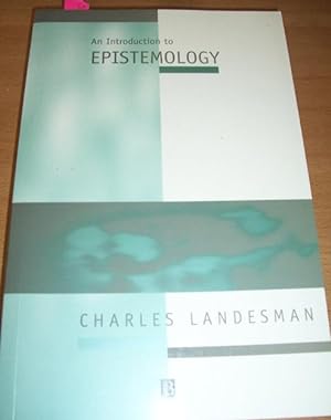 Introduction to Epistemology, An
