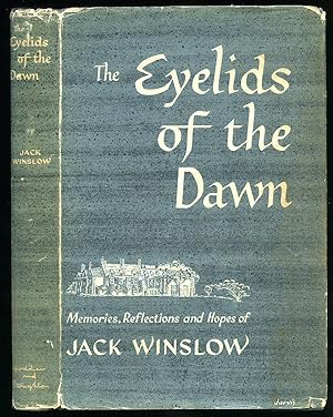 Seller image for The Eyelids of the Dawn; Memories, Reflections and Hopes for sale by Little Stour Books PBFA Member