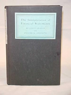 Immagine del venditore per The Interpretation of Financial Statements K-M, venduto da Princeton Antiques Bookshop