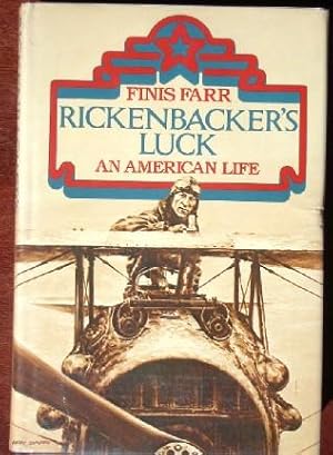 Imagen del vendedor de Rickenbacker's Luck: An American Life a la venta por Canford Book Corral