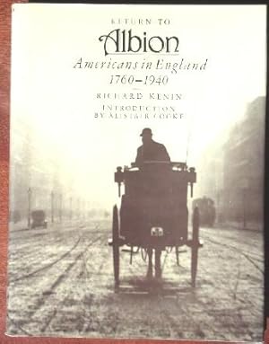 Imagen del vendedor de Return to Albion: Americans in England 1760-1940 a la venta por Canford Book Corral