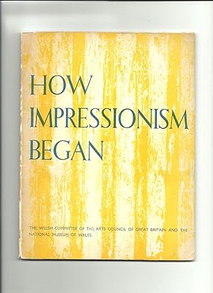 Seller image for How Impressionism Began for sale by Herrigan Books
