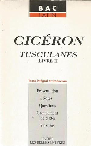 Image du vendeur pour Cicron - Tusculanes - Livre II mis en vente par Joie de Livre