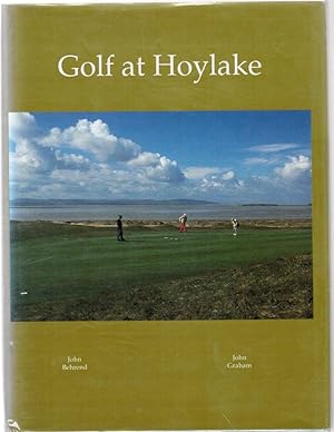 Image du vendeur pour Golf at Hoylake: A Royal Liverpool Golf Club Anthology mis en vente par Besleys Books  PBFA