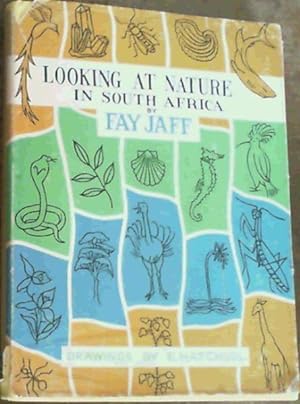 Bild des Verkufers fr Looking At Nature in South Africa zum Verkauf von Chapter 1