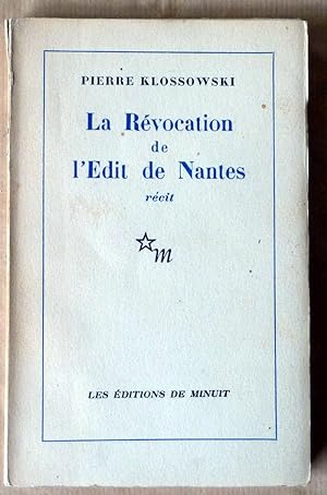Seller image for La Rvocation de l'Edit de Nantes. Rcit. for sale by librairie sciardet