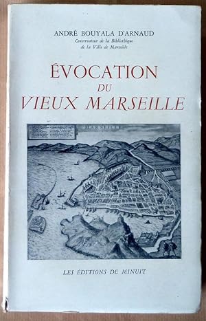 Seller image for Evocation du Vieux Marseille. for sale by librairie sciardet
