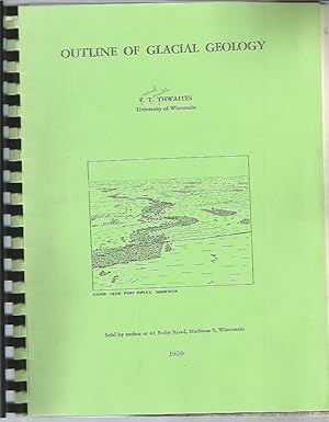 Bild des Verkufers fr Outline of Glacial Geology zum Verkauf von Bookfeathers, LLC
