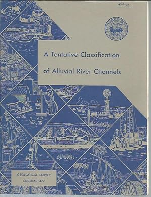 A Tentative Classification of Alluvial River Channels (Geological Survey Circular 47)