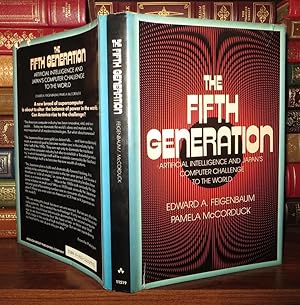 Image du vendeur pour THE FIFTH GENERATION Artificial Intelligence & Japan's Computer Challenge to the World mis en vente par Rare Book Cellar