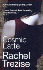 Seller image for Cosmic Latte for sale by timkcbooks (Member of Booksellers Association)