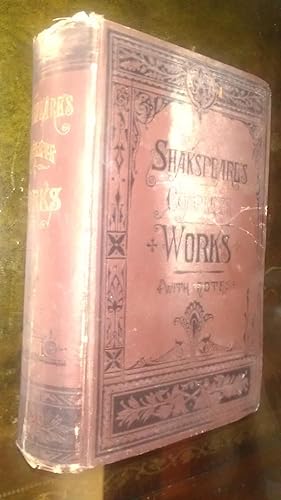 Seller image for The Complete Works of William Shakspeare, with some Notes and Comments, and Preliminary Remarks upon the Several Plays to which are prefixed A Life of the Poet, and some new facts concerning his life. [Eight Volumes in Four] for sale by dC&A Books